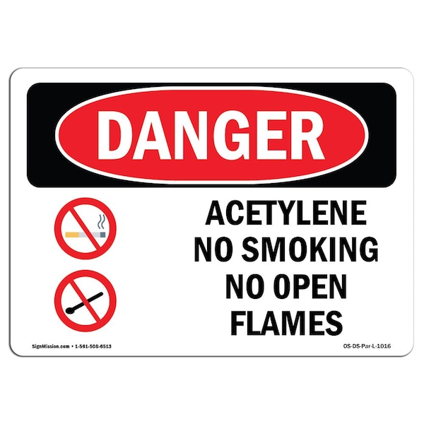 OSHA Sign, Acetylene No Smoking No Open Flames, 24in X 18in, 18" W, 24" L, Lndscp, DS-D-1824-L-1016